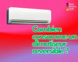 Climatiseur réversible blanc sur fond dégradé rouge et violet. Le texte vert demande : "Combien consomme un climatiseur réversible ?
